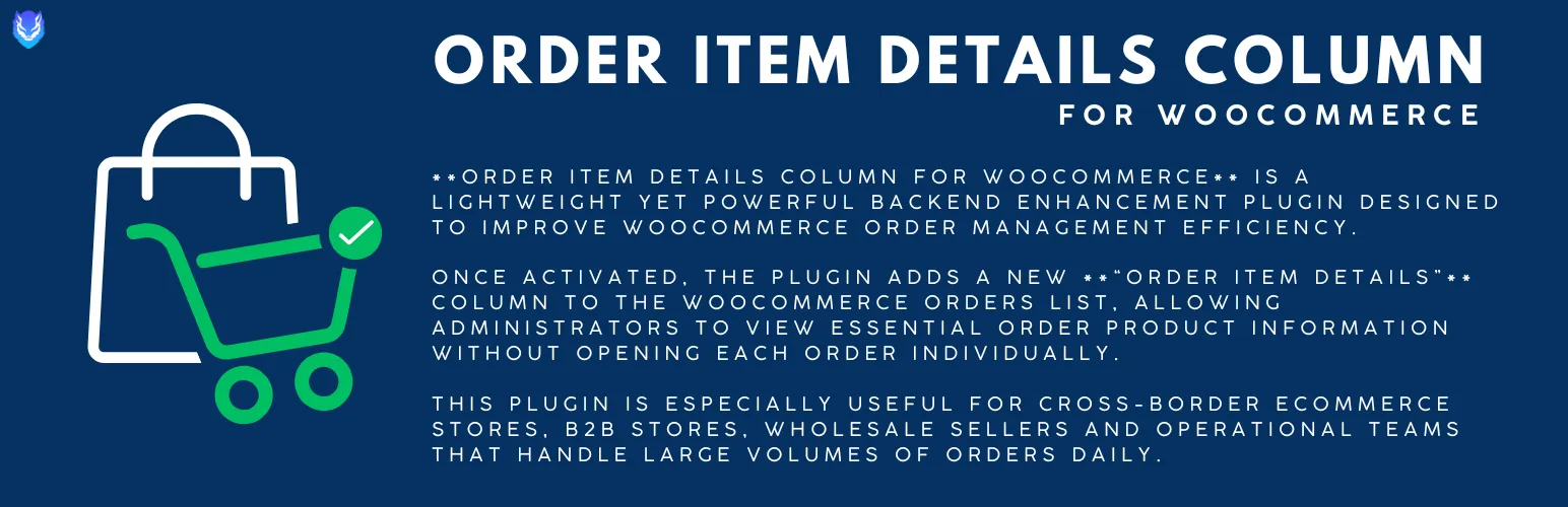 Order Item Details Column for WooCommerce 订单商品详情列增强插件